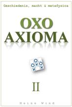 OXO Axioma Deel II 9789065233226, Heine Wind, Verzenden