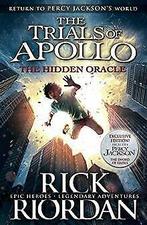 The Trials of Apollo 01. The Hidden Oracle  Riordan, ..., Boeken, Verzenden, Gelezen, Riordan, Rick