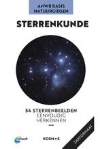 Sterrenkunde / ANWB Basis Natuurgids 9789043925556, Verzenden, Zo goed als nieuw, Hermann-Michael Hahn