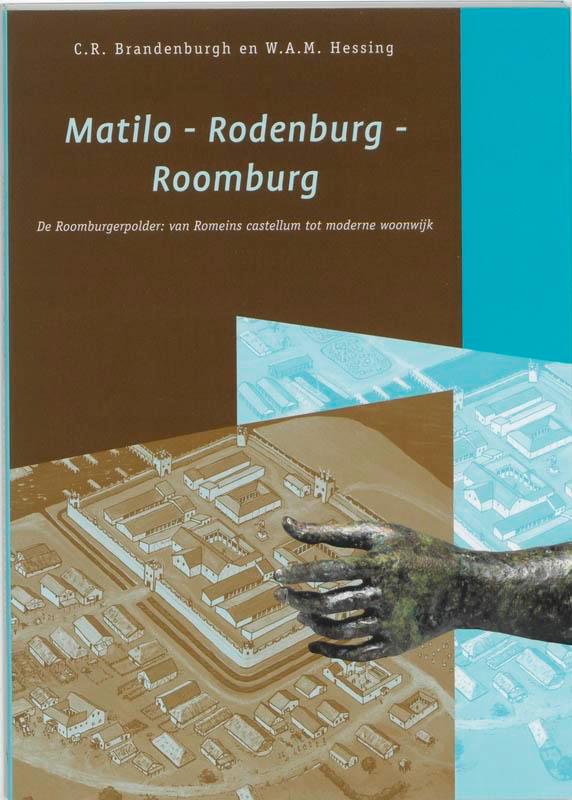 Matilo - Rodenburg - Roomburg / Bodemschatten en, Livres, Histoire mondiale, Envoi