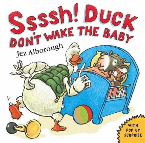 Ssssh! Duck Dont Wake the Baby 9780007243556, Livres, Livres Autre, Envoi