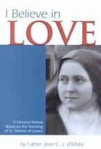 I Believe in Love 9781928832287 Jean Elbee, Boeken, Verzenden, Gelezen, Jean Elbee