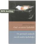 Oud- en nieuw-katholiek 9789056253530 Joris Vercammen, Verzenden, Zo goed als nieuw, Joris Vercammen