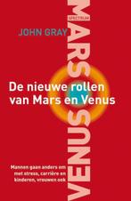 De nieuwe rollen van Mars en Venus 9789027469755 John Gray, Verzenden, John Gray