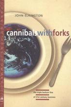 Cannibals with Forks 9780865713925 John Elkington, Verzenden, Gelezen, John Elkington