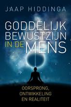 Goddelijk bewustzijn in de mens 9789493259232 Jaap Hiddinga, Verzenden, Jaap Hiddinga