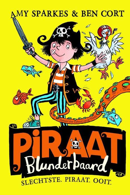 Slechtste Piraat Ooit / Piraat Blunderbaard / 1 Amy Sparkes, Boeken, Kinderboeken | Jeugd | onder 10 jaar, Zo goed als nieuw, Verzenden