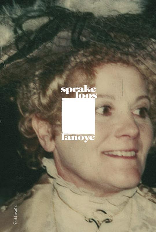 Sprakeloos / De Wase trilogie / 3 9789044617122 Tom Lanoye, Boeken, Romans, Gelezen, Verzenden