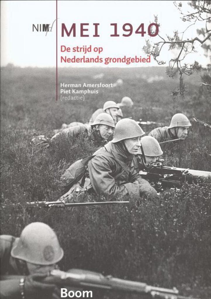 Mei 1940 9789461057020, Boeken, Geschiedenis | Wereld, Zo goed als nieuw, Verzenden