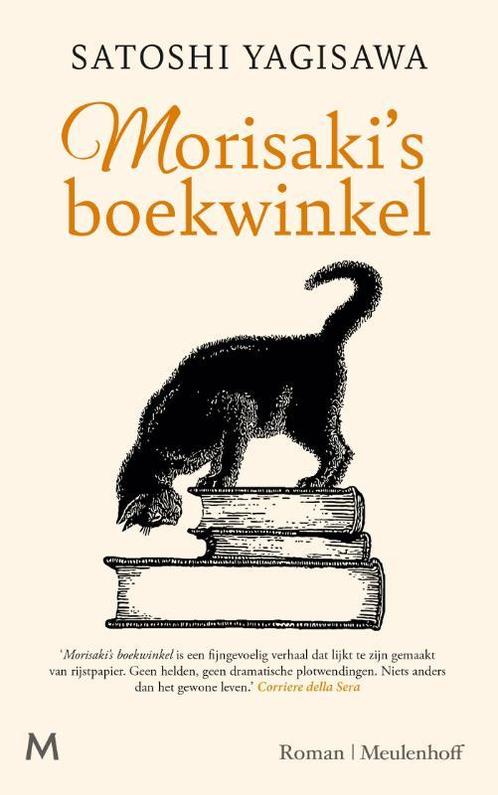 Morisakis boekwinkel 9789029097963 Satoshi Yagisawa, Boeken, Overige Boeken, Zo goed als nieuw, Verzenden