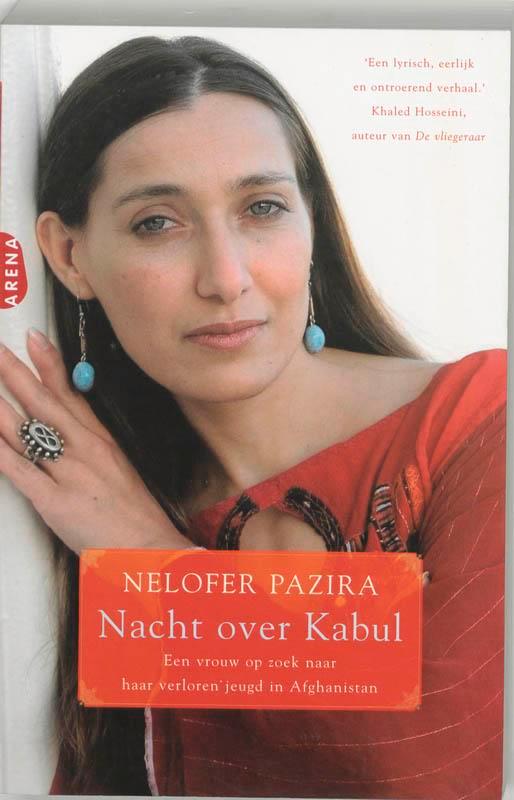 Nacht over Kabul 9789069745466 Nelofer Pazira, Boeken, Romans, Gelezen, Verzenden