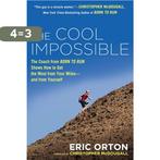 The Cool Impossible 9780451416346 Eric Orton, Verzenden, Zo goed als nieuw, Eric Orton