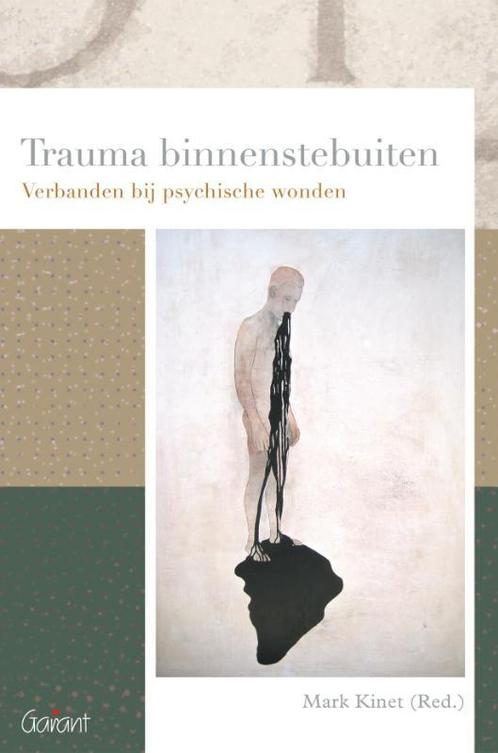 Reeks Psychoanalytisch Actueel 22 -   Trauma binnenstebuiten, Livres, Psychologie, Envoi