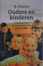 Ouders en kinderen 9789061406310, Florijn B., Verzenden