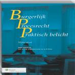Burgerlijk Procesrecht Praktisch Belicht 9789013078510, Verzenden