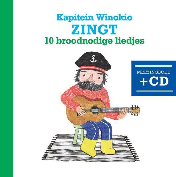 Kapitein Winokio zingt 10 broodnodige liedjes 9789490378097, Boeken, Prentenboeken en Plaatjesalbums, Zo goed als nieuw, Verzenden