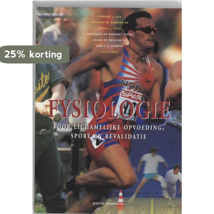 Fysiologie voor lichamelijke opvoeding, sport en revalidatie, Boeken, Studieboeken en Cursussen, Gelezen, Verzenden