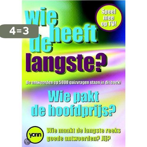 Wie Heeft De Langste 9789058601964, Boeken, Hobby en Vrije tijd, Gelezen, Verzenden