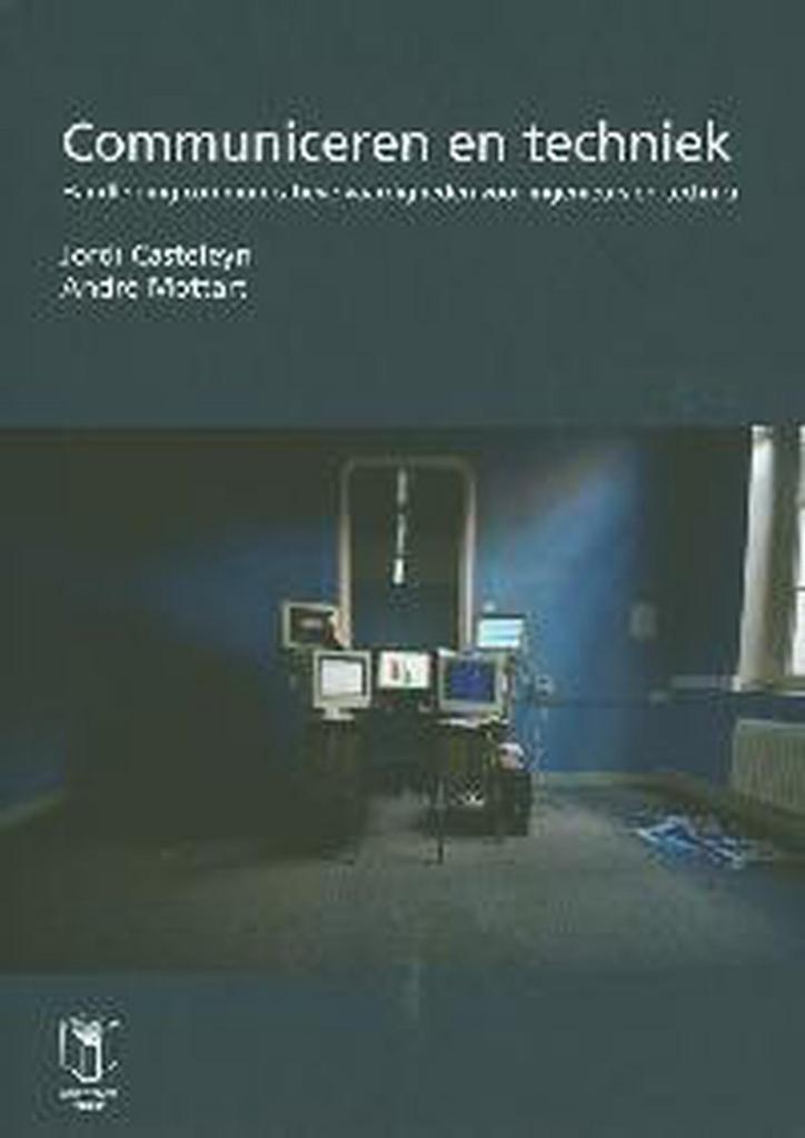 Communiceren en techniek 9789038216096 Jordi Casteleyn, Boeken, Techniek, Zo goed als nieuw, Verzenden