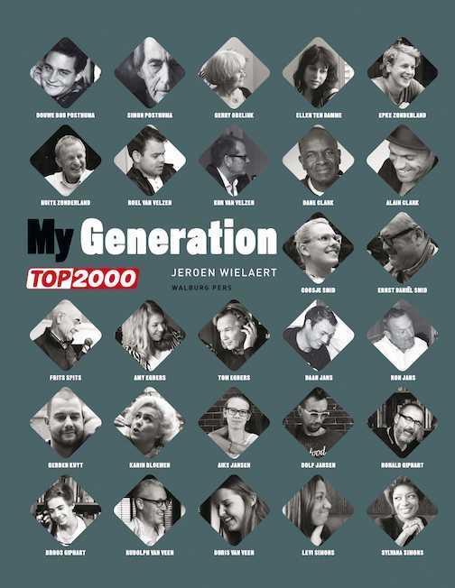 My generation 9789057309687 Jeroen Wielaert, Boeken, Muziek, Zo goed als nieuw, Verzenden