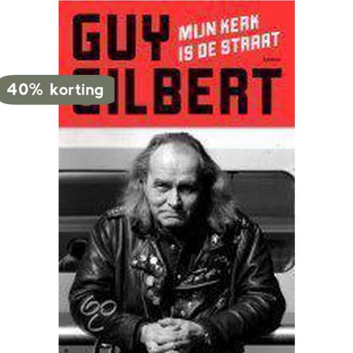 Mijn Kerk Is De Straat 9789020953756 G. Gilbert, Boeken, Godsdienst en Theologie, Zo goed als nieuw, Verzenden