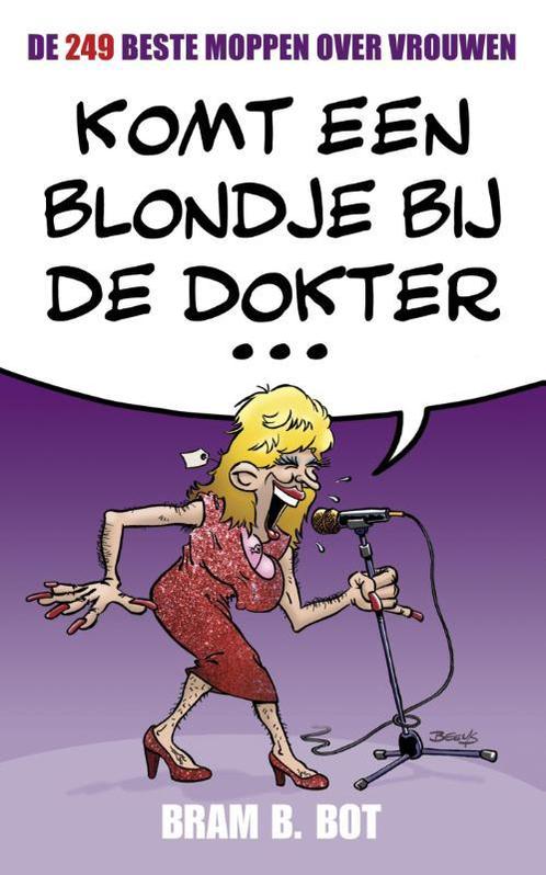 Komt een blondje bij de dokter 9789045314976 Bram B. Bot, Boeken, Stripverhalen, Zo goed als nieuw, Verzenden