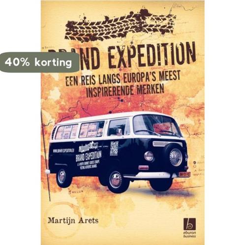 Brand expedition 9789059724358 Martijn Arets, Boeken, Economie, Management en Marketing, Zo goed als nieuw, Verzenden