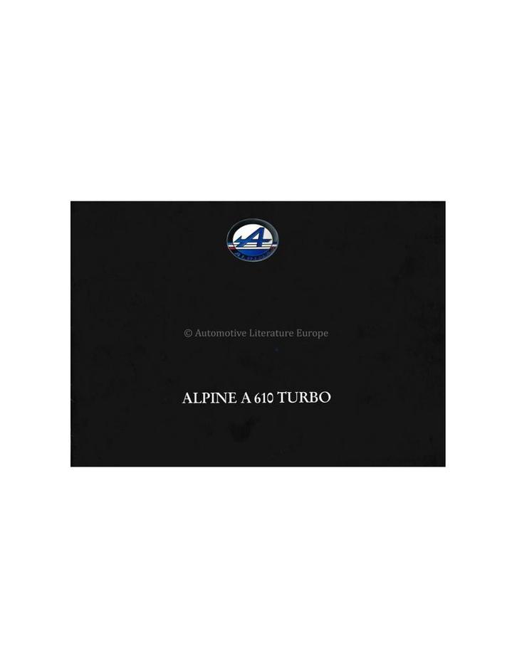 1992 ALPINE A610 TURBO BROCHURE NEDERLANDS, Livres, Autos | Brochures & Magazines