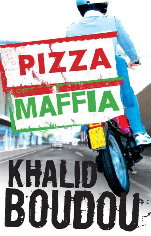 Pizzamaffia / Lebowski achievers 9789048808816 Khalid Boudou, Boeken, Romans, Gelezen, Verzenden