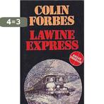 Lawine Express 9789060574645 Colin Forbes, Boeken, Verzenden, Gelezen, Colin Forbes