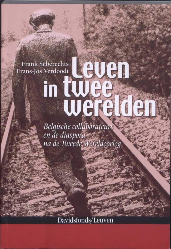 Leven in twee werelden 9789058266644 Frans-Jos Verdoodt, Boeken, Oorlog en Militair, Zo goed als nieuw, Verzenden