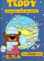 Teddy - Woordjes voor de winter - Een glitterboek, Boeken, Gelezen, Onbekend, Verzenden