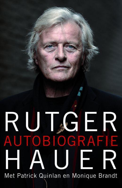 Autobiografie 9789049200589 Rutger Hauer, Boeken, Kunst en Cultuur | Dans en Theater, Gelezen, Verzenden