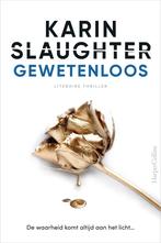 Gewetenloos (9789402710847, Karin Slaughter), Boeken, Verzenden, Nieuw