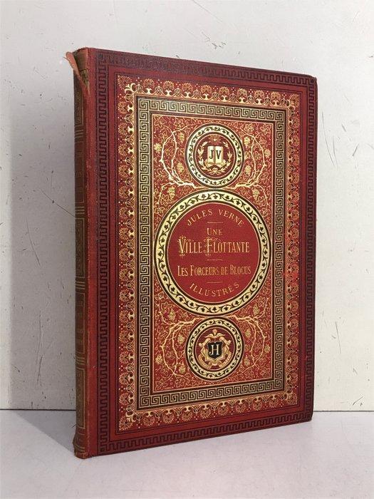 Jules Verne - Une Ville flottante. Les Forceurs de blocus, Antiek en Kunst, Antiek | Boeken en Manuscripten