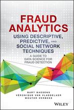 Fraud Analytics Using Descriptive Predic 9781119133124, Boeken, Gelezen, Bart Baesens, Wouter Verbeke, Verzenden