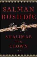 Shalimar the Clown: A Novel  Salman Rushdie  Book, Salman Rushdie, Verzenden