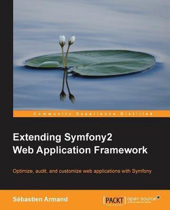 Extending Symfony2 Web Application Framework 9781783287192, Boeken, Taal | Engels, Gelezen, Verzenden
