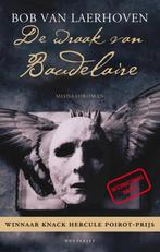 De wraak van Baudelaire 9789089242662 Bob Van Laerhoven, Verzenden, Zo goed als nieuw, Bob Van Laerhoven