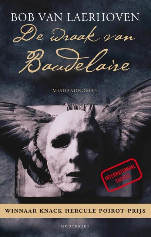 De wraak van Baudelaire 9789089242662 Bob Van Laerhoven, Boeken, Thrillers, Zo goed als nieuw, Verzenden