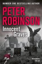 Innocent Graves 9781509810741, Peter Robinson, Peter Robinson, Verzenden