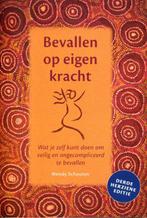 Bevallen op eigen kracht 9789492326546 Wendy Schouten, Boeken, Verzenden, Gelezen, Wendy Schouten
