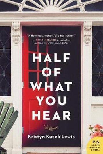 Half of What You Hear 9780062673350 Kristyn Kusek Lewis, Verzenden, Kristyn Kusek Lewis