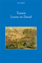 Tussen leven en dood 9789070554248, Boeken, Zo goed als nieuw, J. Rulof, Jozef Rulof, Verzenden
