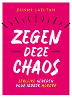 Zegen deze chaos 9789029734301 Bunmi Laditan, Boeken, Godsdienst en Theologie, Verzenden, Gelezen, Bunmi Laditan