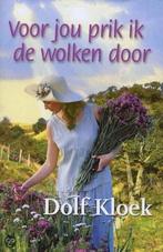 VOOR JOU PRIK IK DE WOLKEN DOOR 9789059770041 Dolf Kloek, Verzenden, Gelezen, Dolf Kloek