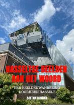 Hasseltse beelden aan het woord 9789464923483, Verzenden, Soetkin Buntinx