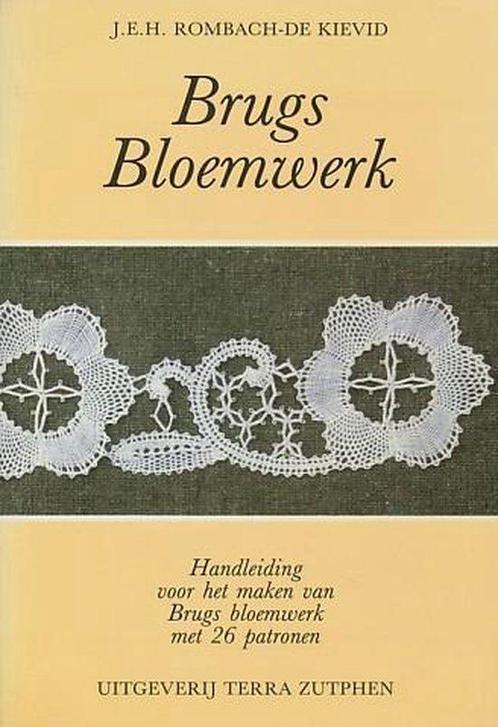 Brugs Bloemwerk 9789062552191, Livres, Mode, Envoi