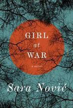 Girl at War 9780812996340 Sara Novi, Verzenden, Gelezen, Sara Novi