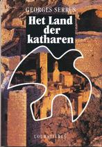 Het land der katharen 9782862663050 Georges Serrus, Verzenden, Georges Serrus